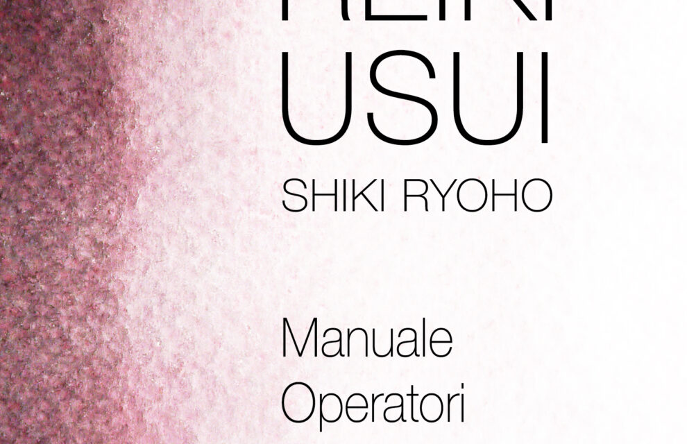 Nuovo Libro: Reiki Usui Shiki Ryoho